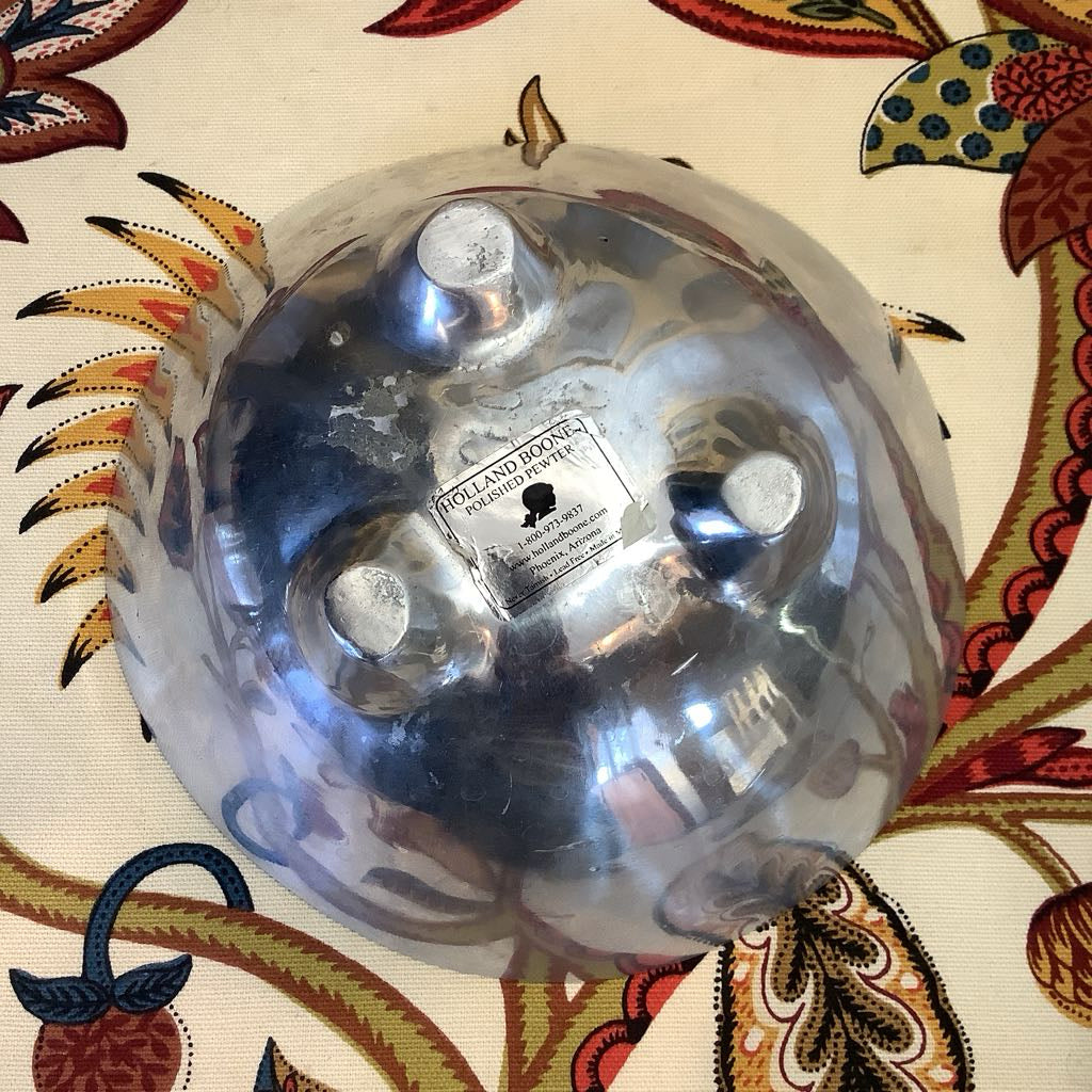 Holland Boone polished pewter tag on bottom side of bowl.