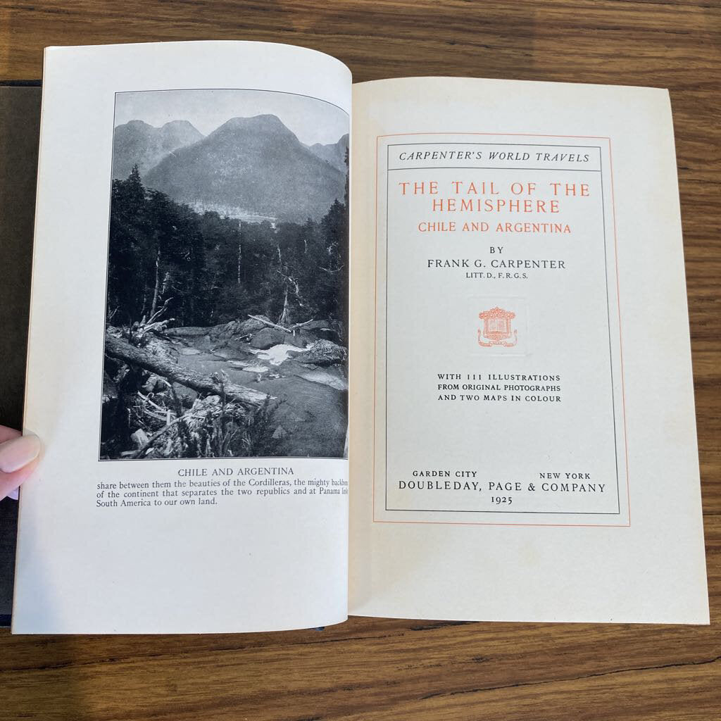 Chile & Argentina hardcover 1925